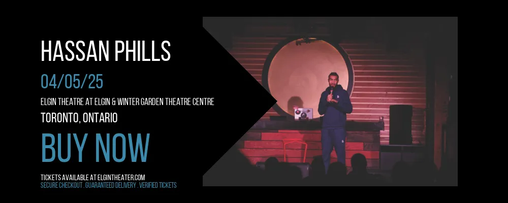 Hassan Phills at Elgin Theatre At Elgin & Winter Garden Theatre Centre